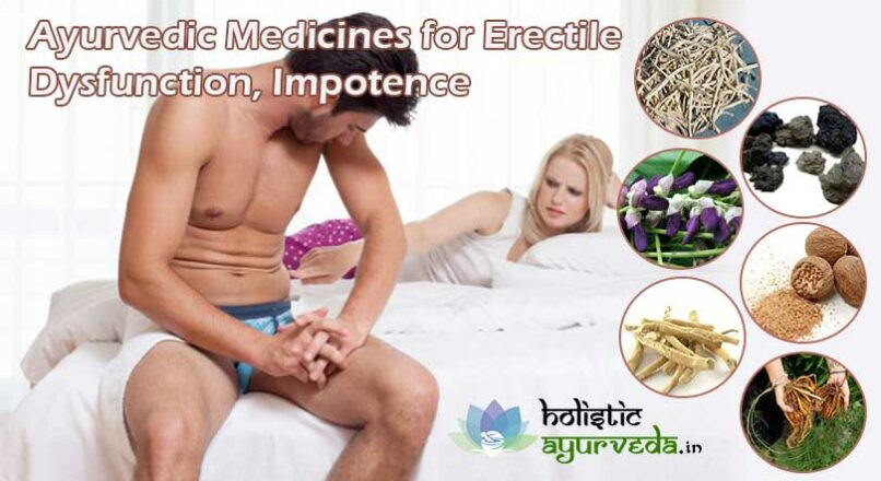 Ayurvedic Medicines for Erectile Dysfunction