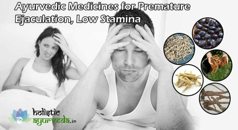 Ayurvedic Medicines for Premature Ejaculation