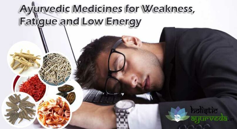 Ayurvedic Medicines for Weakness