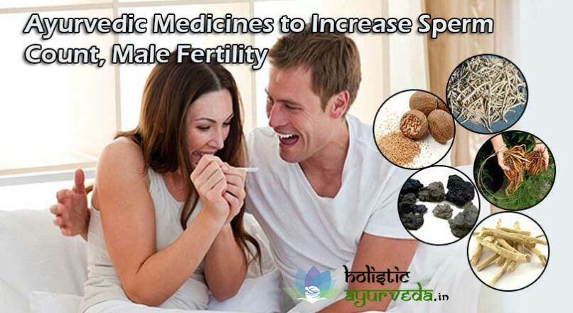 Ayurvedic Medicines to Increase Sperm Count