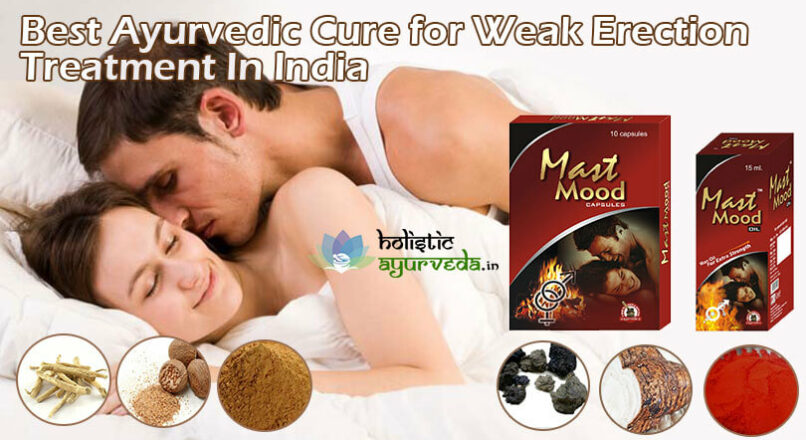 Best Ayurvedic Cure For Weak Erection, ED Treatment In India