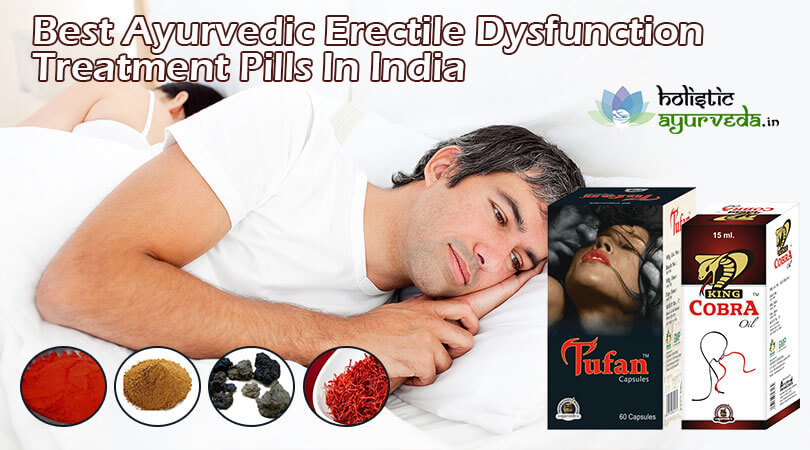 Best Ayurvedic Erectile Dysfunction Treatment Pills In India