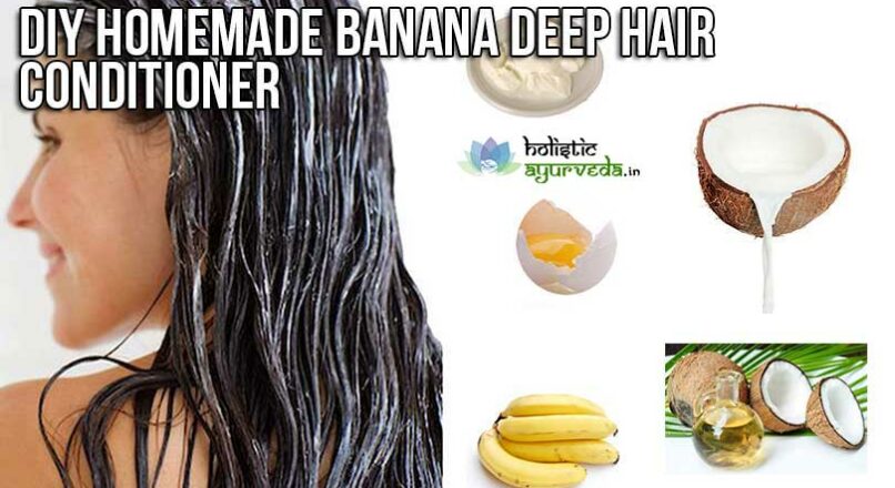 DIY Homemade Banana Deep Hair Conditioner Recipes for Silky Hairs