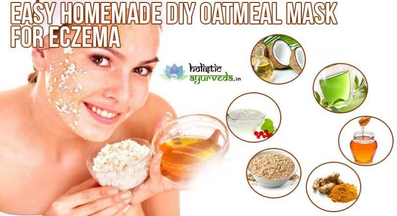 Homemade Oatmeal Mask Recipe for Eczema