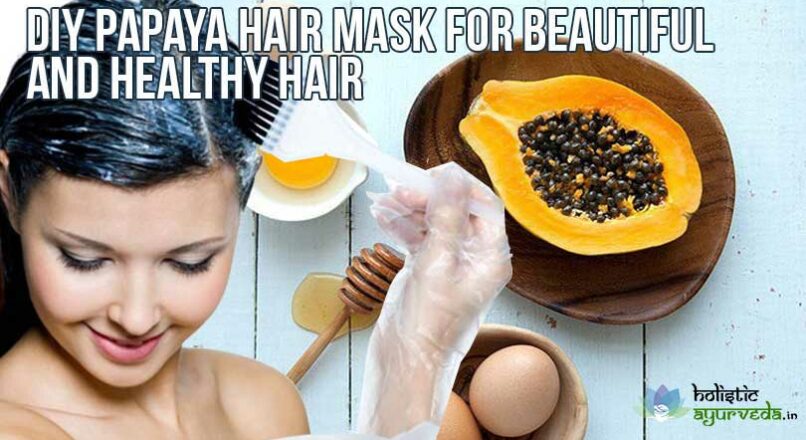 Homemade Papaya Hair Mask Recipe