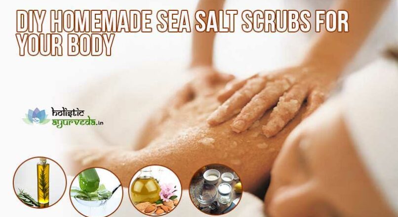 Homemade Sea Salt Scrub Recipes