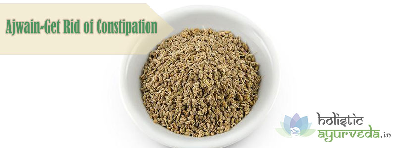 Ajwain Get Rid of Constipation