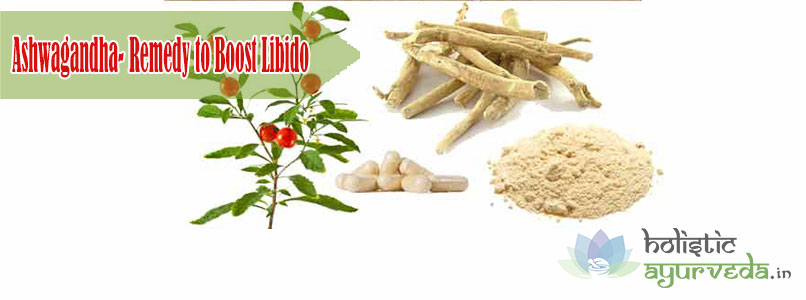 Ashwagandha Remedy to Boost Libido