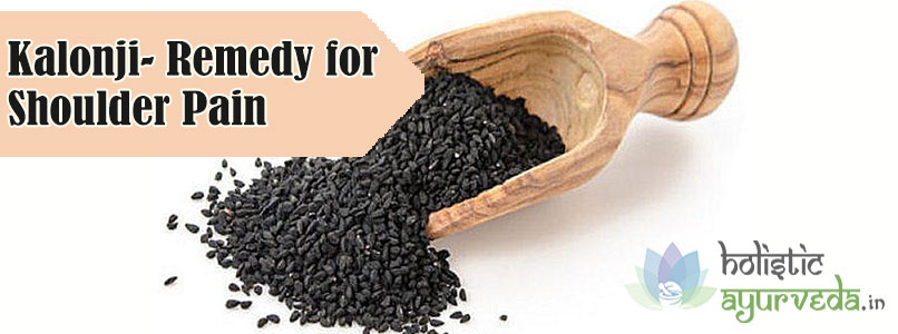 Kalonji Remedy for Shoulder Pain