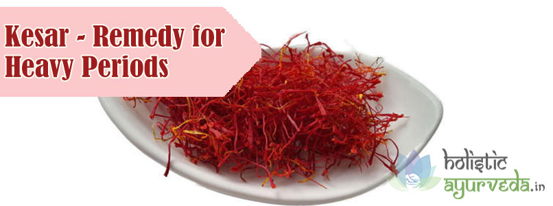 Kesar Remedy for Heavy Periods