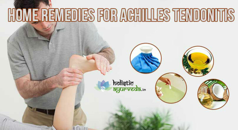 Home Remedies for Achilles Tendonitis