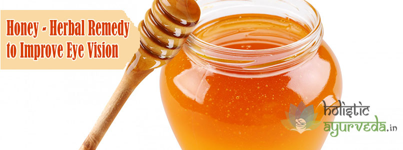 Honey Herbal Remedy to Improve Eye Vision