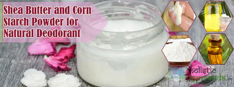 Shea Butter and Corn Starch Powder for Natural Deodorant