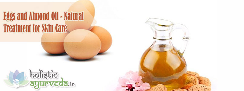 Eggs and Almond Oil for Skin Care