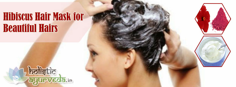 Hibiscus Hair Mask for Beautiful Hairs