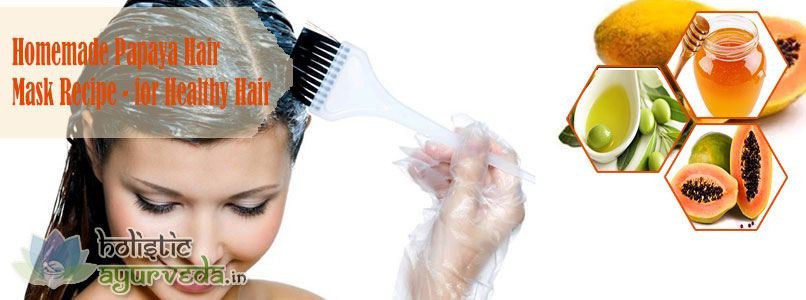 Papaya Hair Mask Recipe for Healthy Hair